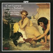 C. Loewe : Lieder & Balladen, Vol. 20 cover image