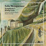 Weingartner : Symphonic Works, Vol. 1 cover image