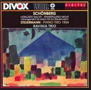 Schoenberg, A. : Verklarte Nacht / Steuermann. Piano Trio cover image