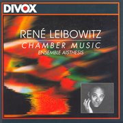 Leibowitz : Suite / Serenade / Flute Sonata / 3 Pieces For Piano / Motifs cover image