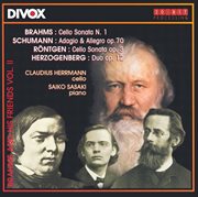 Schumann, R. : Adagio And Allegro / Brahms. Cello Sonata No. 1 / Herzogenberg. Duo / Rontgen cover image
