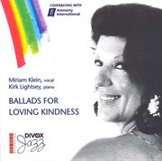Klein, Miriam : Ballads For Loving Kindness cover image