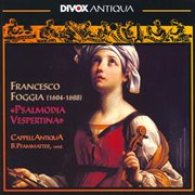 Foggia, F. : Choral Music (capellantiqua) cover image