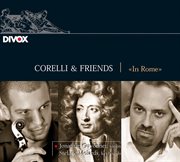Corelli & Friends : In Rome cover image