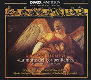 Legrenzi, G.b. : Morte Del Cor Penitente (la) (sonatori De La Gioiosa Marca) cover image