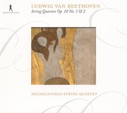 Beethoven, L. : String Quartets Nos. 1 And 2 cover image
