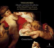 Treasures : Chamber Music From The Collection Of Earl Rudolf Franz Erwein Von Schonborn Zu Wiesent cover image