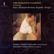 Danzi, F. : Clarinet Sonata In B. Flat Major / Mendelssohn, Felix. Clarinet Sonata In E cover image