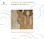 Beethoven : String Quartets Nos. 3-6 cover image