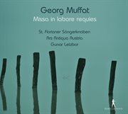 Muffat : Missa In Labore Requies cover image