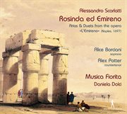 Alessandro Scarlatti : Rosinda Ed Emireno cover image