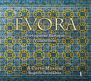 Évora : Portuguese Baroque Villancicos cover image