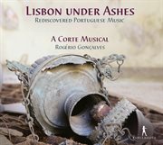 Lisbon Under Ashes : Rediscovered Portuguese Music cover image