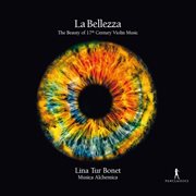 La Bellezza : The Beauty Of 17th Century Violin Music cover image