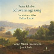 Schubert & Weber : Vocal Works cover image