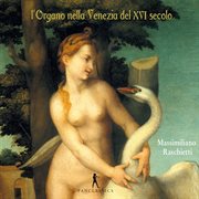 Organ Music In 16th-Century Venice cover image