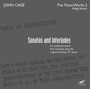 Cage : Sonatas & Interludes For Prepared Piano cover image