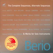 Berio : The Complete Sequenzas, Alternate Sequenzas & Works For Solo Instruments cover image