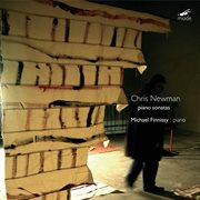 Chris Newman : Piano Sonatas Nos. 1, 4, 6 & 10 cover image