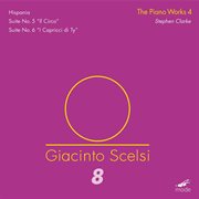 Giacinto Scelsi : The Works For Piano, Vol. 4 cover image