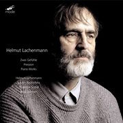 Helmut Lachenmann : Zwei Gefühle & Solo Works cover image