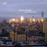 Krieger : Urban Dreamings cover image