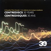 Centrediscs 30 Years (centredisques 30 Ans) cover image