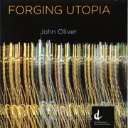 Oliver : Forging Utopia cover image