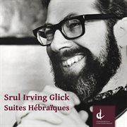 Glick : Suites Hébraïques cover image