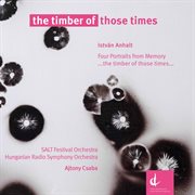 The Timber Of Those Times cover image