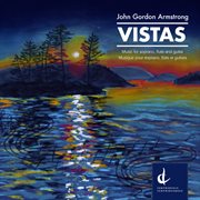 John Gordon Armstrong : Vistas cover image