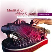 Meditation : Zither & Piano cover image