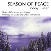 Bobby Fisher : Season Of Peace cover image