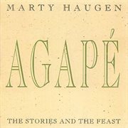 Agapé : The Stories And The Feast cover image