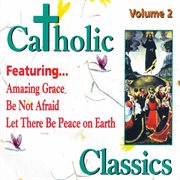 Catholic Classics, Vol. 2 cover image