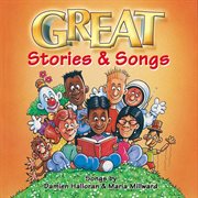 Great Stories And Songs cover image