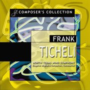 Composer's Collection : Frank Ticheli cover image