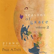 Seasons Of Grace, Vol. 2 cover image