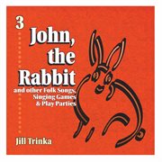 John, The Rabbit cover image