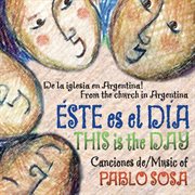 Sosa : Esta Es El Dia (this Is The Day) cover image
