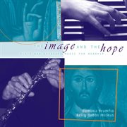 The Image And The Hope cover image