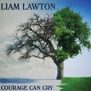 Courage Can Cry cover image