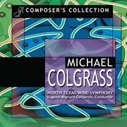 Composer's Collection : Michael Colgrass cover image