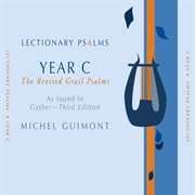 Michel Guimont : Lectionary Psalms, Year C cover image