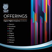 North Texas Wind Symphony : Offerings cover image