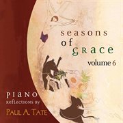 Seasons Of Grace, Vol. 6 cover image