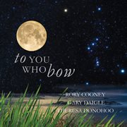 To You Who Bow cover image