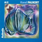 Organ Recital : Paukert, Karel. Shrude, M. / Baker, L. / Primosch, J. / Erb, D. / Houghton, M. cover image