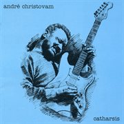 Christovam, Andre : Catharsis cover image
