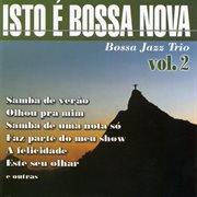 Isto E Bossa Nova, Vol. 2 cover image